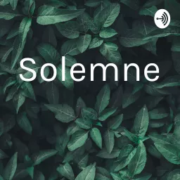 Solemne Podcast artwork