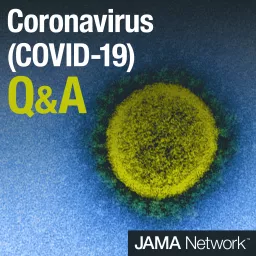 Coronavirus (COVID-19) Q&A Podcast artwork