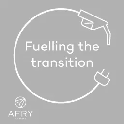 Fuelling the transition Podcast artwork