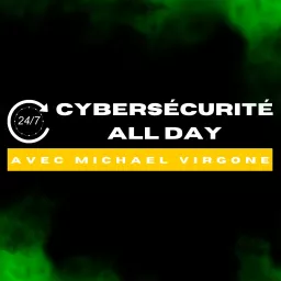 Cybersécurité All Day Podcast artwork