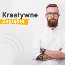 Kreatywne Zagłębie Podcast artwork