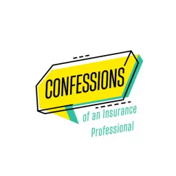 Confessions of an Insurance Professional Podcast artwork
