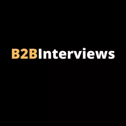 B2BInterviews.com Podcast artwork