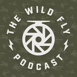 The Wild Fly Podcast artwork