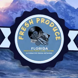 Fresh Produce Florida Podcast artwork