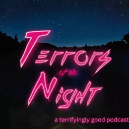 Terrors of the Night Podcast artwork