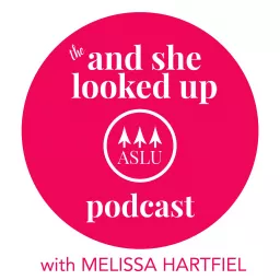 The And She Looked Up Podcast artwork