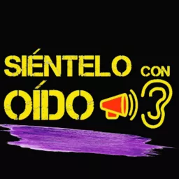 SIÉNTELO CON OÍDO