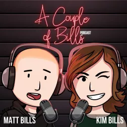 A Couple of Bills Podcast artwork