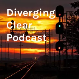 Diverging Clear Podcast artwork