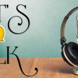 LET'S TALK! Podcast artwork