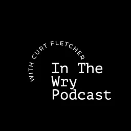 In The Wry Podcast artwork
