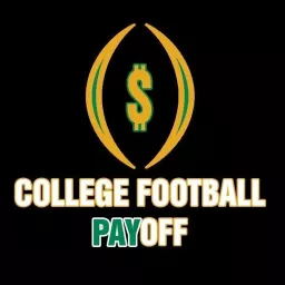 College Football Payoff Podcast artwork