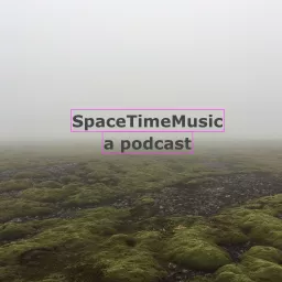 SpaceTimeMusic Podcast artwork