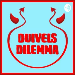 Duivels Dilemma Podcast artwork