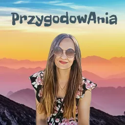 PrzygodowAnia Podcast artwork