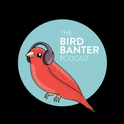 Bird Banter Podcast artwork