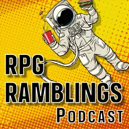RPG Ramblings Podcast artwork