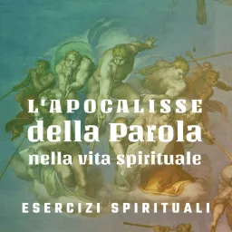 L'Apocalisse nella vita spirituale Podcast artwork