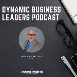 Dynamic Business Leaders Podcast artwork