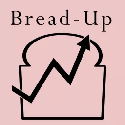 Bread-Up Podcast artwork