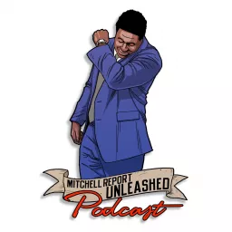 Mitchell Report Unleashed Podcast artwork
