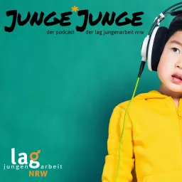 junge*junge - der Podcast der LAG Jungenarbeit NRW