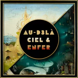 Au-D3là - Ciel & Enfer Podcast artwork