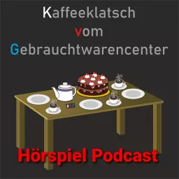 Kaffeeklatsch vom Gebrauchtwarencenter - Der Drei Fragezeichen Hörspiel-Podcast