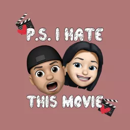 PS I Hate This Movie Podcast artwork