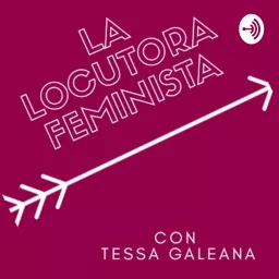La Locutora Feminista Podcast artwork