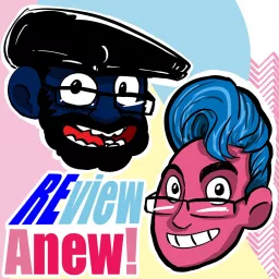 ReviewAnew Podcast artwork