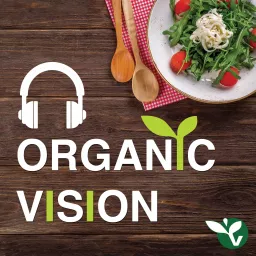 Organic Vision Podcast (OV廣播) artwork