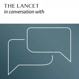 The Lancet in conversation with Podcast artwork