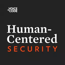 Human-Centered Security Podcast artwork