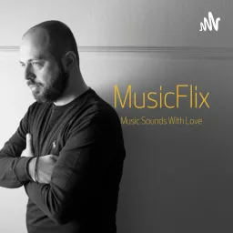 MusicFlix Show Podcast artwork