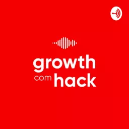 Growth com Hack