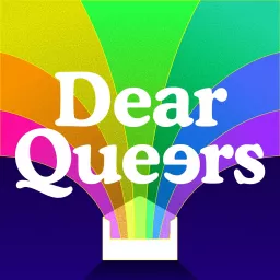 Dear Queers™ Podcast artwork