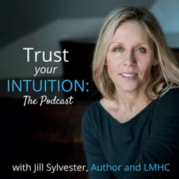 Trust Your Intuition: The Podcast artwork