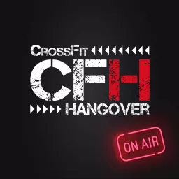 CrossFit Hangover on Air Podcast artwork
