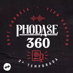 PHODASE360 Podcast artwork