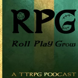 Roll Play Grow: A TTRPG Business Podcast artwork