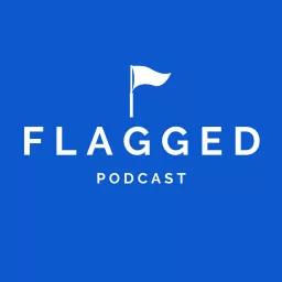 Flagged Podcast artwork
