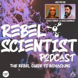 Rebel Scientist Podcast artwork