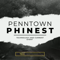 PennTown Phinest Podcast artwork