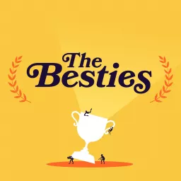 The Besties Podcast artwork