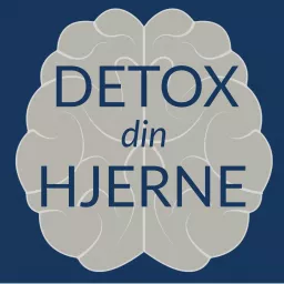 Detox Din Hjerne Podcast artwork