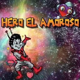 Hero el amoroso / para Niños Podcast artwork