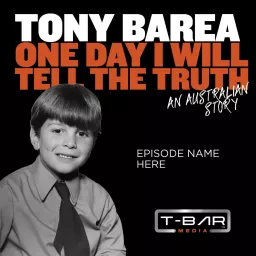 One Day I Will Tell The Truth - An Australian Story Podcast artwork