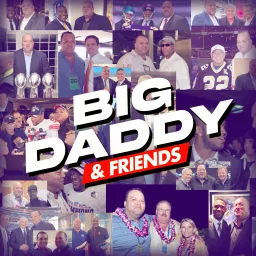 Big Daddy & Friends Podcast artwork